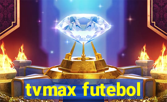 tvmax futebol